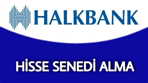 Halkbank hisse senedi
